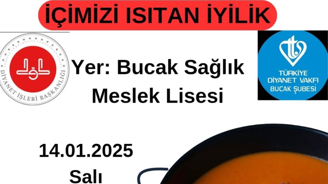 İÇİMİZİ ISITAN İYİLİK (ÇORBA İKRAMI)